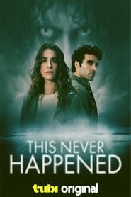 This Never Happened series tv