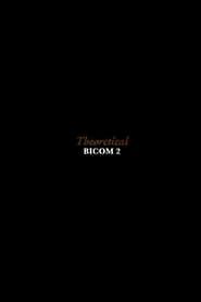 Theoretical: BICOM 2 series tv