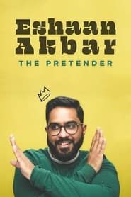 Eshaan Akbar: The Pretender series tv