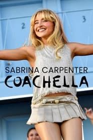Sabrina Carpenter: Live at Coachella 2024 W1 series tv