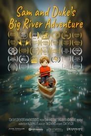Sam and Duke's Big River Adventure series tv