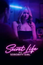 Secret Life of a Sorority Girl series tv