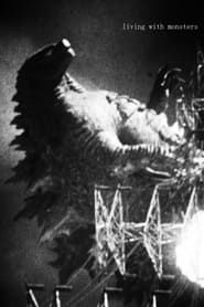 Image Living with Monsters (Godzilla Found Footage)