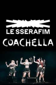 Le Sserafim: Coachella 2024 series tv