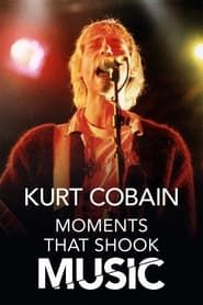 Image Kurt Cobain: Moments That Shook Music