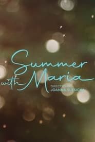 Summer with Maria (2019)