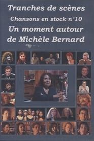 Michèle Bernard - Un moment autour de Michèle Bernard series tv