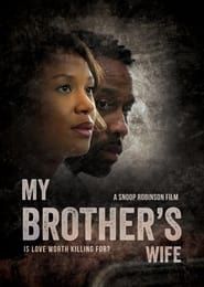 My Brothers Wife series tv