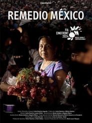 Remedio México series tv