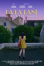La La Land : A Lovely Night (Suédé) (2024)