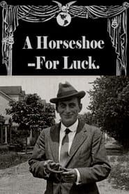 A Horseshoe for Luck (1914)