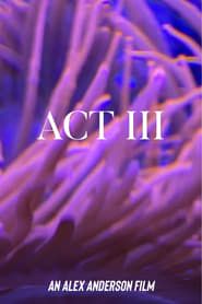 ACT III series tv