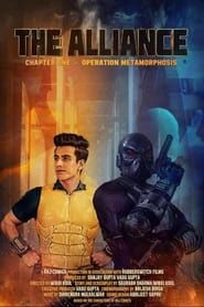 The Alliance: Chapter One - Operation Metamorphosis series tv