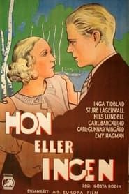 Hon eller ingen (1934)
