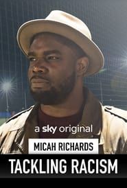 Micah Richards:Tackling Racism series tv