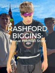 Rashford Biggins: A True Football Story series tv
