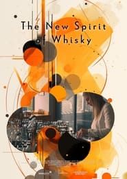 The New Spirit of Whisky series tv
