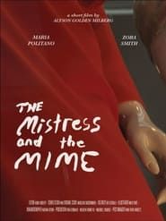 The Mistress and the Mime series tv