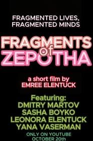 Fragments of Zepotha series tv