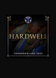 Hardwell Live at Tomorrowland 2023 series tv