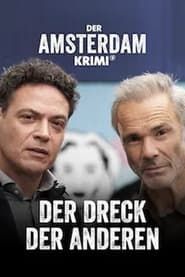 Der Amsterdam-Krimi: Der Dreck der Anderen series tv