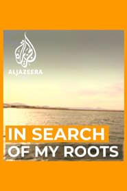 In Search of My Roots series tv