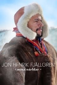 Jon Henrik Fjällgren – mina världar series tv