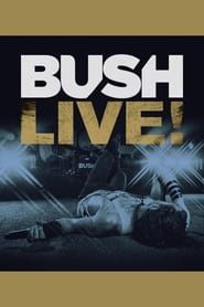 Image Bush - Live at Viva Overdrive