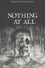 Nothing At All series tv