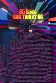 60 Songs: BBC Two at 60 series tv