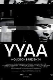 YYAA. Wojciech Bruszewski series tv