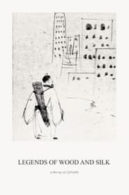 Legends of Wood and Silk series tv