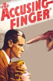 The Accusing Finger 1936 streaming