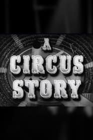 A Circus Story series tv