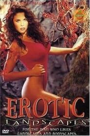 Erotic Landscapes 1993 streaming