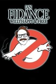 Image Ian Fidance: Wild, Happy & Free