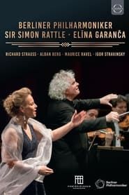 Berliner Philharmoniker: Sir Simon Rattle & Elina Garanca in Baden-Baden series tv