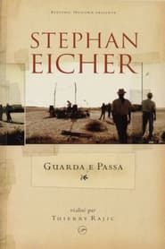 Stephan Eicher - Non Ci Badar...Guarda E Passa  (live at Carcassonne) series tv