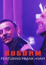 Hugorm feat. Frank Hvam series tv