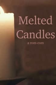 Melted Candles series tv