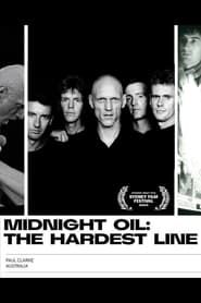 Image Midnight Oil: The Hardest Line