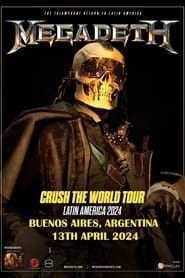 Image Megadeth - Crush the World: Live at Buenos Aires 2024 (Night 1)