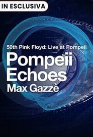 Pompeii Echoes - Max Gazzè series tv