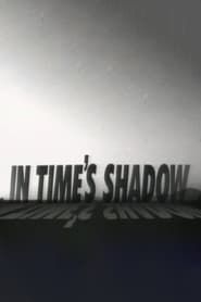 In Time's Shadow-hd