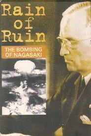 Image Rain of Ruin: The Bombing of Nagasaki