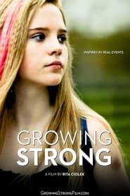 Growing Strong series tv