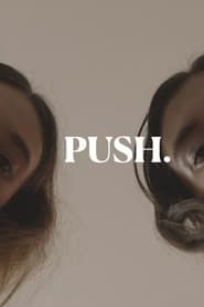 PUSH. series tv