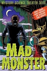 Image Mystery Science Theater 3000: The Mad Monster 1989