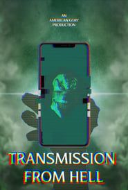 Transmission from Hell series tv