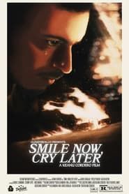Smile Now, Cry Later series tv